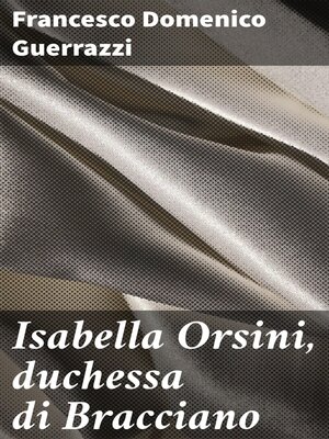 cover image of Isabella Orsini, duchessa di Bracciano